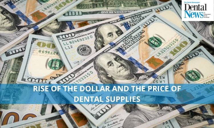 Rise of the Dollar and the Price of Dental Supplies