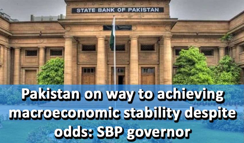 Pakistan on way to achieving macroeconomic stability despite odds: SBP governor