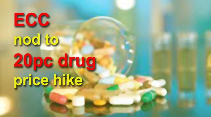 ECC nod to 20pc drug price hike 