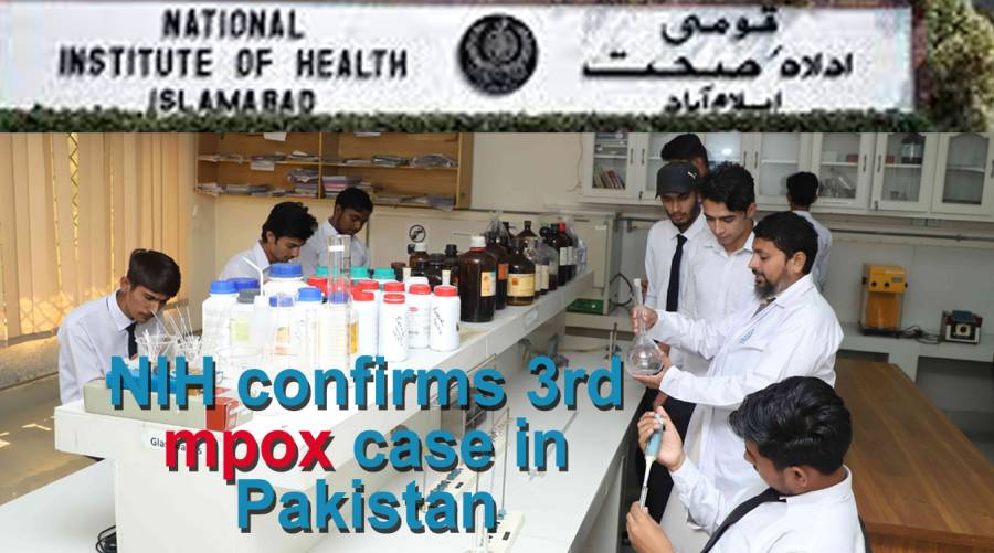 NIH confirms 3rd mpox case in Pakistan