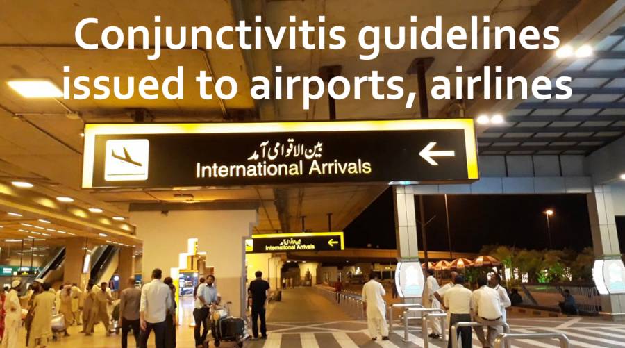 Conjunctivitis guidelines issued to airports, airlines 