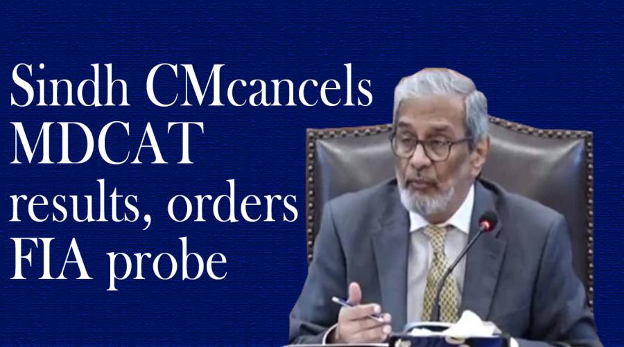 Sindh CM cancels MDCAT results, orders FIA probe