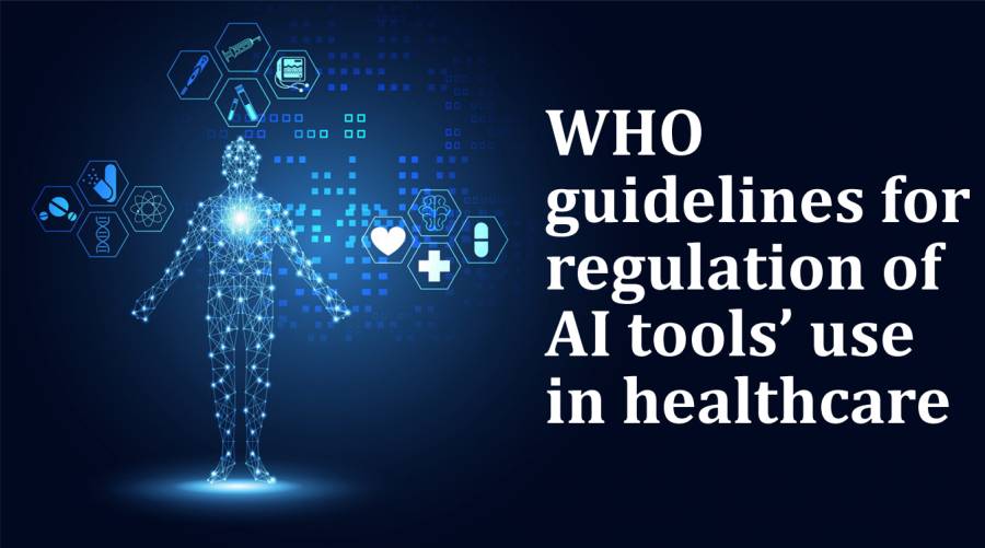 WHO guidelines for regulation of AI tools’ use in healthcare