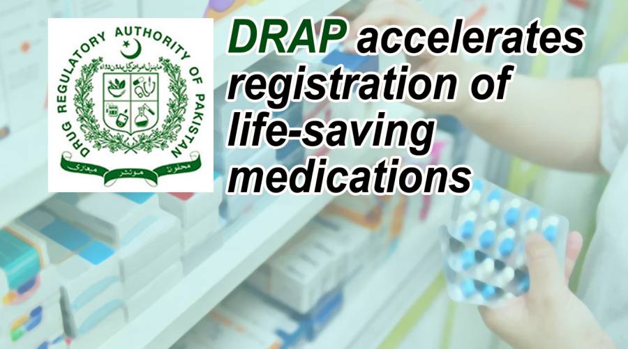 DRAP accelerates registration of life-saving medications 