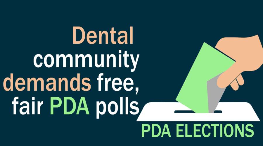 Dental community demands free, fair PDA polls