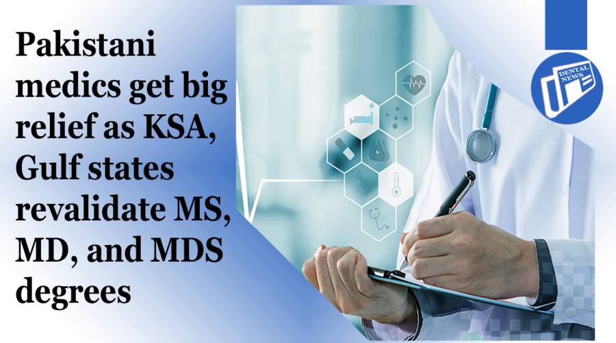 Pakistani medics get big relief as KSA, Gulf states revalidate MS, MD, and MDS degrees