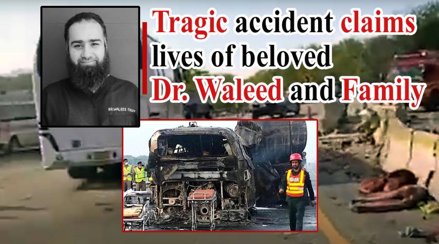 Tragic accident claims lives of beloved Dr. Waleed and Family