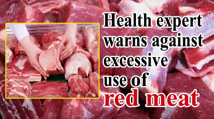 Health expert warns against excessive use of red meat