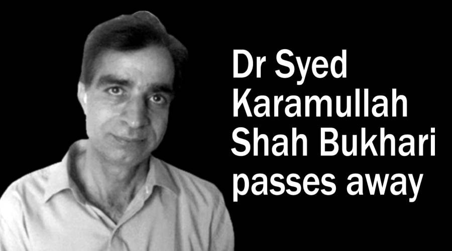 Dr Syed Karamullah Shah Bukhari passes away