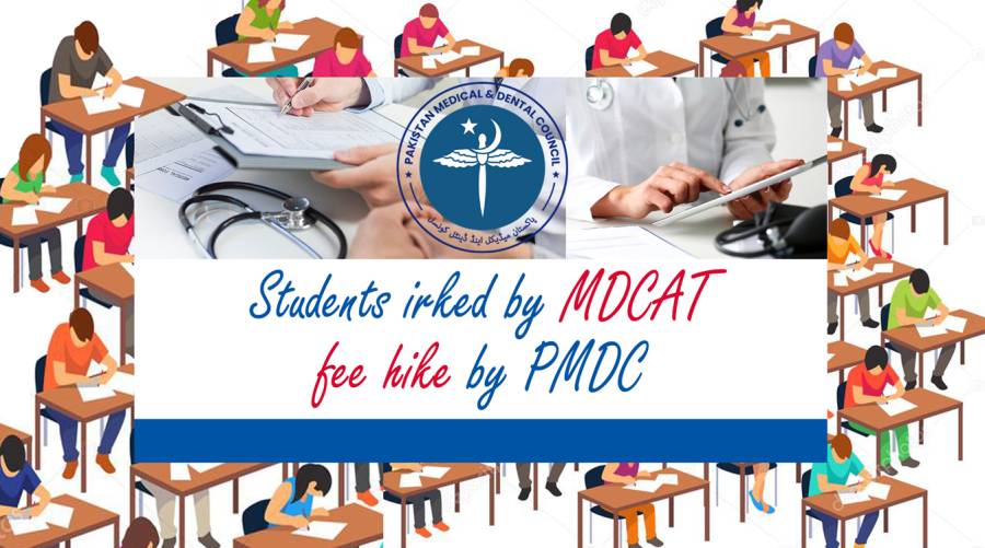 Students irked by MDCAT fee hike by PMDC 