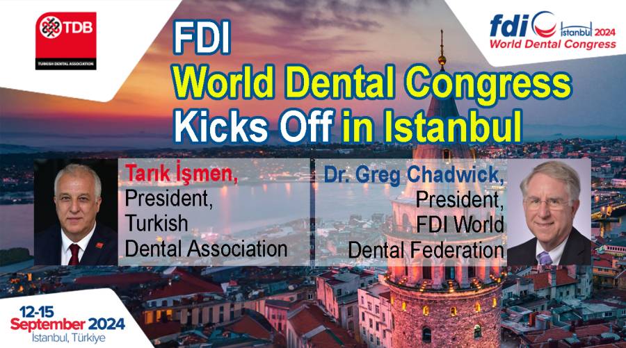 FDI World Dental Congress Kicks Off in Istanbul