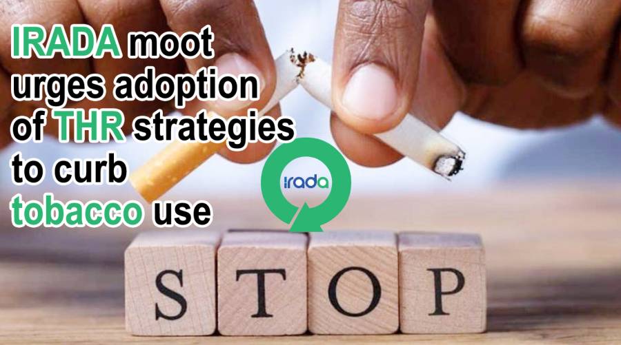 IRADA moot urges adoption of THR strategies to curb tobacco use